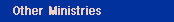 Other Ministries